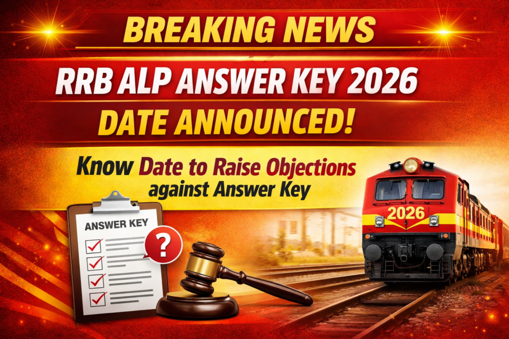 RRB ALP Answer Key 2026 Date
