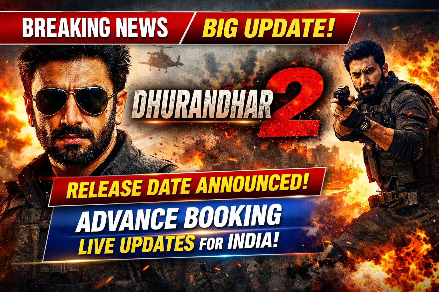 Dhurandhar 2 Release Date Advance Ticket Booking