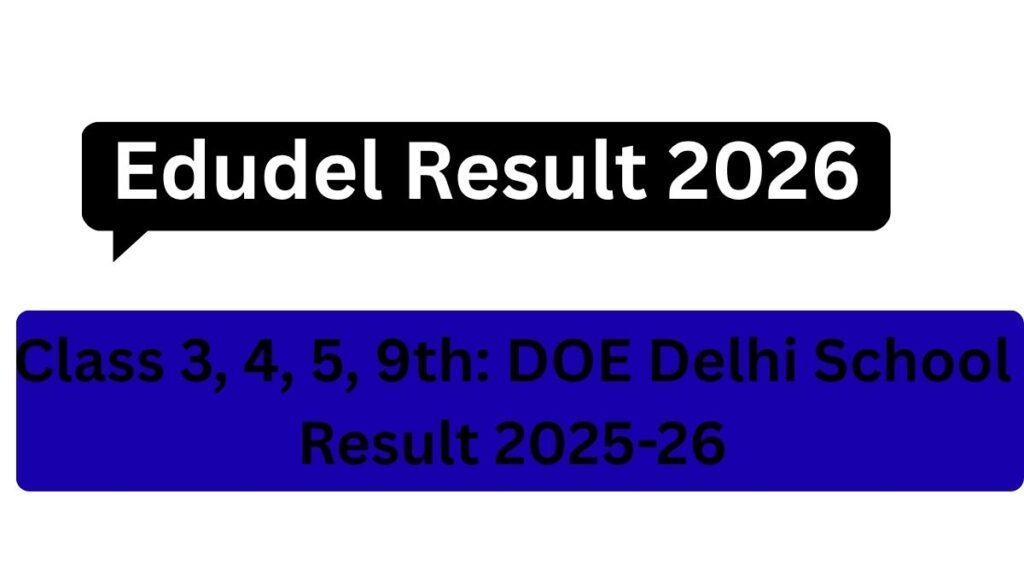 Edudel Result 2026