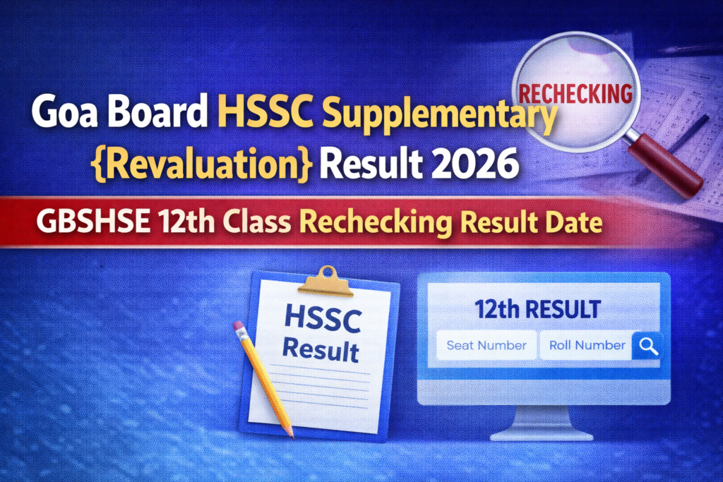 Goa Board HSSC Supplementary Result 2026