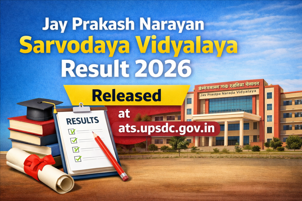 Jay Prakash Narayan Sarvodaya Vidyalaya Result 2026