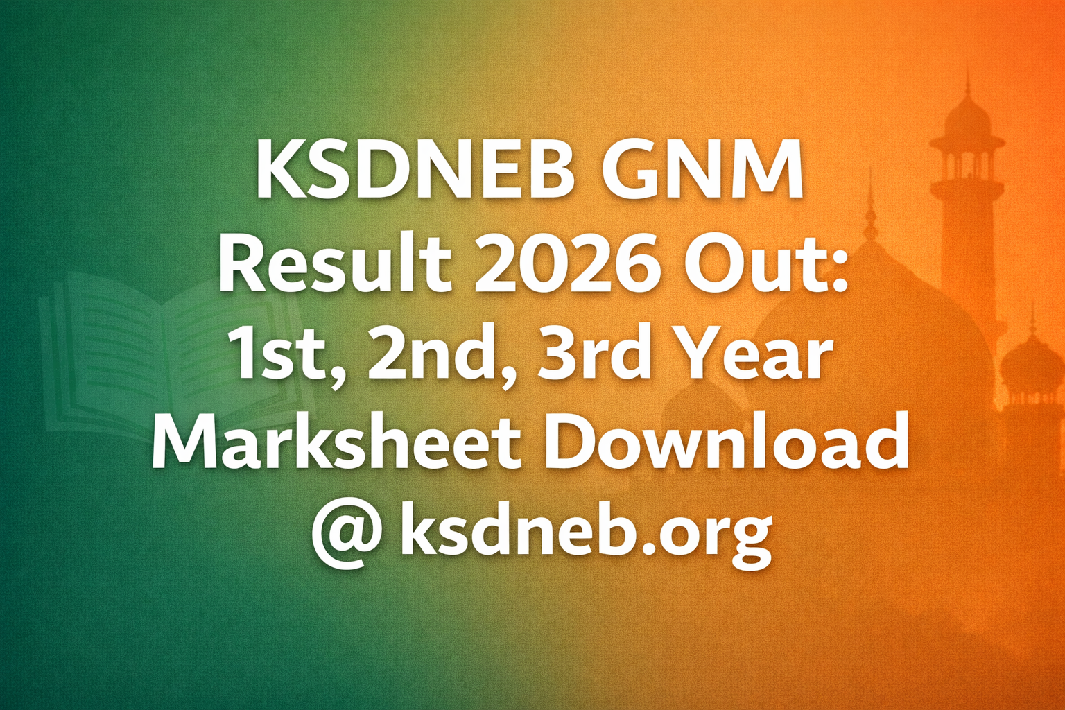 KSDNEB GNM Result 2026