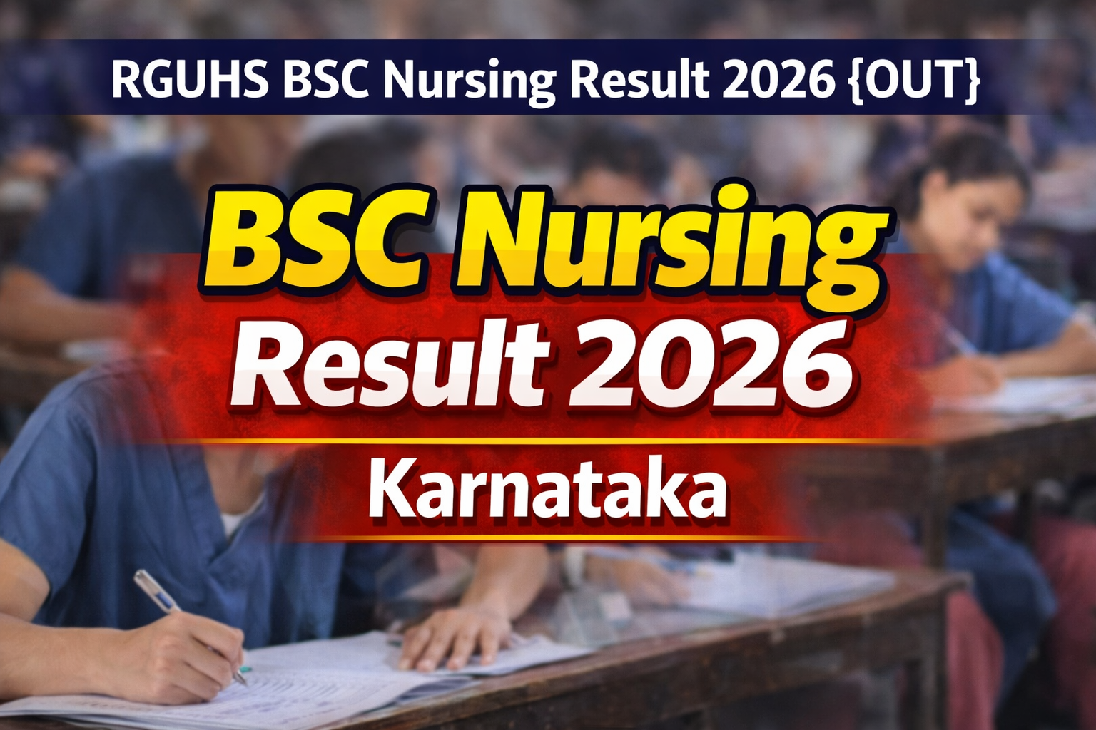 RGUHS BSC Nursing Result 2026